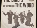 The Rivingtons The Bird's The Word 45 No.55553 7