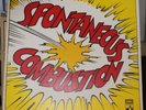 Spontaneous Combustion 1972 Spontaneous Combustion EX-/EX+ 2nd press?