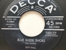 ROCKABILLY Roy Hall BLUE SUEDE SHOES Decca 45 rare Canadian pressing