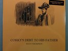 MAYO THOMPSON Corkys Debt To His Father VINYL LP w/ Bonus 7” SEALED Red Krayola