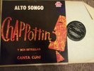 CHAPPOTTIN Y SUS ESTRELLAS, CANTA CUNI ALTO SONGO MONO PANART L.P.