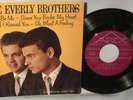 45 EVERLY BROTHERS Let It Be Me (7
