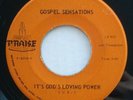 Gospel Sensations - It's God's Loving Power - Praise 8204 Boddie Soul Gospel 45