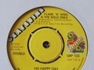 Flame N King & The Bold Ones HO HAPPY DAY