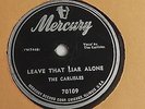 The Carlisles - 78rpm single 10-inch – Mercury #70109 Knothole