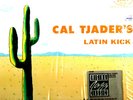 CAL TJADER CAL TJADER'S LATIN KICK