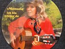 Manuela - Ich bin wieder da,  Picture LP / Disc. 12 Inch