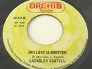 LACKSLEY CASTELL - Jah Love Is Sweeter ORCHID Roots Orig JA 7