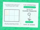 CLAUDE FRANCOIS - carte membre club international des amis de Claude François