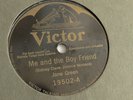 Jane Green - 78rpm single 10-inch – Victor #19502 Me And The Boy Friend