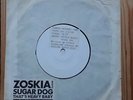 Zoskia Meets Sugard Dog rare White Label promo 7
