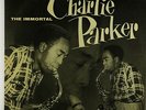 Charlie Parker - The Immortal LP - Savoy - MG 12001 Mono DG RVG
