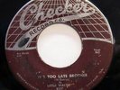 LITTLE WALTER-IT'S TOO LATE BROTHER/TAKE ME BACK ON CHECKER R&B 45-HEAR