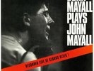 MAYALL, John - John Mayall Plays John Mayall (mono) (reissue) - Vinyl (LP)