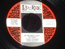 Pre STEPPENWOLF 45 LAURIE If You Don't Want My  Love Jack London Sparrows GARAGE