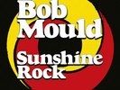 Bob Mould - Sunshine Rock [New Vinyl] Black, Digital Download