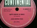 Jack Dupree Trio - Lets Have A Ball / Hard Feeling - 78 rpm