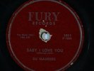 Doo Wop 78 DU MAURIERS Baby I Love You/All Night Long on Fury