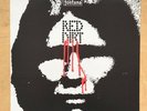 RED DIRT RED DIRT LP 2012 RE- ISSUE OF RARE 1970 prog/psyche LP - LIMITED TO 500