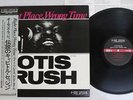 OTIS RUSH RIGHT PLACE, WRONG TIME P-VINE SPECIAL PLP-702 Japan OBI VINYL LP