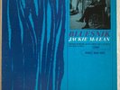 JACKIE McLEAN 'BLUESNIK' BLUE NOTE BST-84067/ RVG/ EAR/INC/NEW YORK USA/ K. DREW