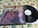 CANNONBALL ADDERLEY - AFRICAN WALTZ - UK JAZZ -RIVERSIDE RLP 377 - TEST PRESSING