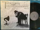 TOM WAITS TALES FROM THE UNDERGROUND VOL 2 RARE OUTTAKES NORDINE REPLACEMENTS