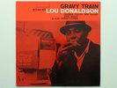 LOU DONALDSON Gravy Train BLUE NOTE 4079 Deep Groove New York RVG Ear