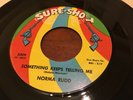 Norma Rudd - Something Keeps Telling Me - US Soul 45 - Sure-Shot EX