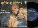 rare 45t original 1975  ITALIE italy JOHNNY HALLYDAY 6009 650 il mio problema