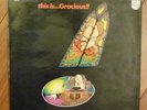GRACIOUS this is... Gracious UK PHILIPS LABEL 1st press near MINT RARE