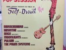 lp rare GROOVY POP SESSION - GOLF DROUOT,PHILIPS 6332044;FRENCH PROG ROCK lire