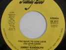 MODERN SOUL Jimmy Randolph You Have to Lose Love / A Man Named Paul 45 RARE