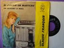 45 tours ITALIE - CLAUDE FRANCOIS : Si j'avais un marteau