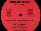 RARE MODERN BOOGIE FUNK Hot & Sassy    Make Your Body Move Tonite 