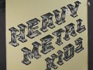 HEAVY METAL KIDS: Heavy Metal Kids LP Sealed (saw-mark, shrink tear)