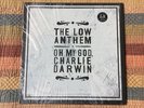 The Low Anthem - Oh My God, Charlie Darwin 2009 Nonesuch Records LP shrink folk