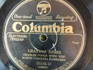 Columbia 15116D Charlie Poole N Carolina Ramblers LEAVIN HOME 78 rpm 1927 EE+
