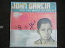 John Garcia And The Band Of Gold Autogramm signed LP-Cover Vinyl
