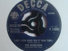 Mod, Freakbeat, R&B THE DENNISONS Lucy (You Sure Did It This Time)/Decca F.11990