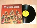 English Dogs-Invasion of the Porky Men LP AG 1984 Discharge G.B.H. Exploited
