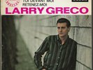 EP LARRY GRECO : *OUI, C'EST POUR TOI* DECCA - 3-64 (SPÉCIAL COPAINS)