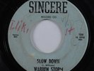 Rock & Roll 45 WARREN STORM Slow Down SINCERE HEAR