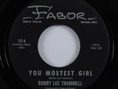 Rockabilly 45 BOBBY LEE TRAMMELL You Mostest Girl FABOR VG++ 1964 reissue HEAR