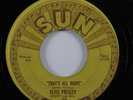 Rockabilly 45 ELVIS PRESLEY That's All Right SUN HEAR