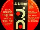 House Traffic Feat. Aretha Day - Rock You (12