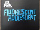 Arctic Monkeys - Fluorescent Adolescent - 10” Single - RUG261T - 2007