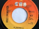 BRUCE SPRINGSTEEN - Dancing in the Dark / My Hometown - RARE COSTA RICA 45 PROMO
