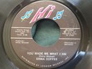 Soul 45 : Erma Coffee   You Made Me What I Am   Any Way The Wind Blows   Hi 2253