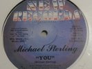 RARE MICHAEL STERLING YOU 12